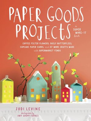 cover image of Paper Goods Projects
